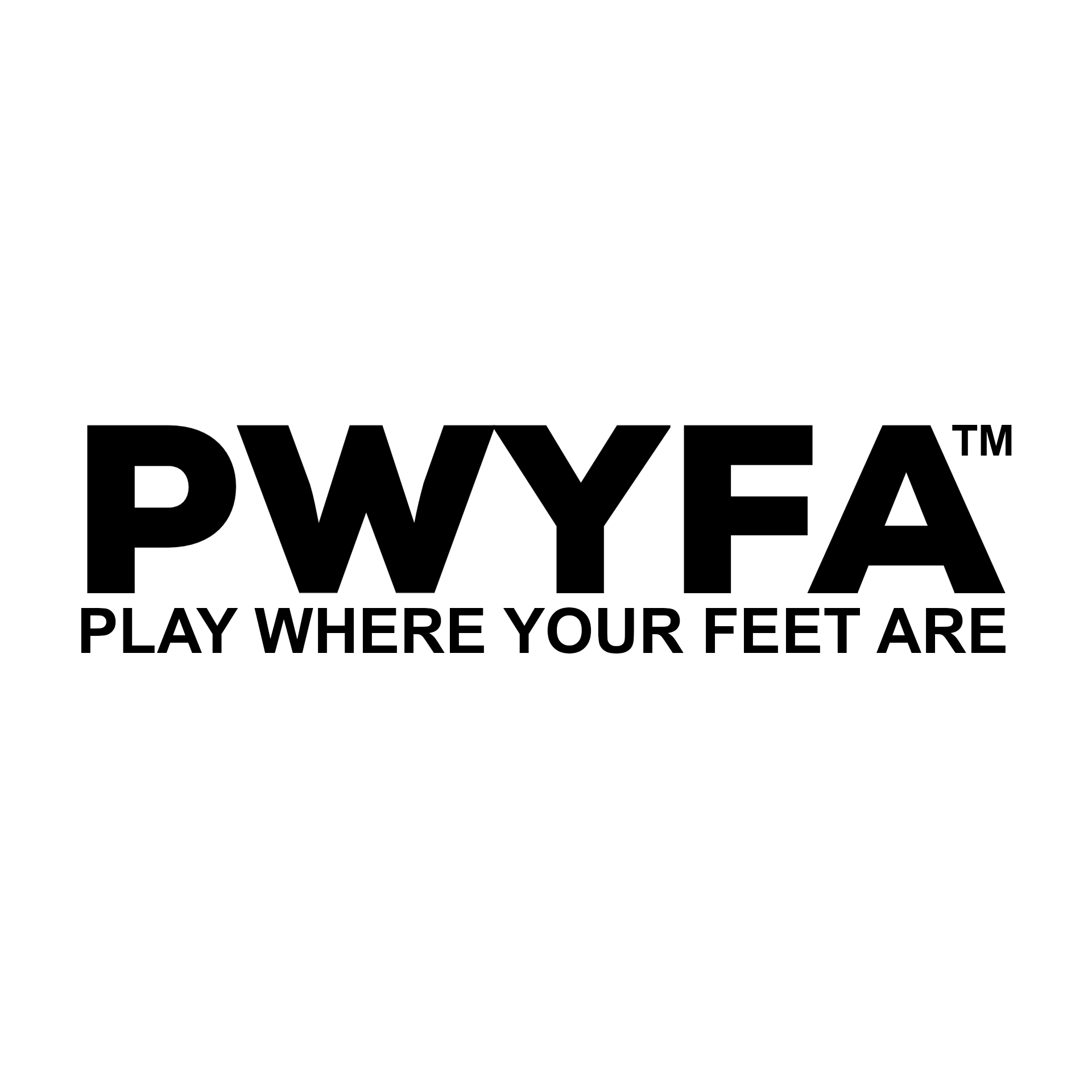 PWYFA Play Where Your Feet Are